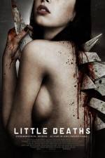 Watch Little Deaths Megashare8