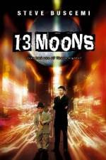 Watch 13 Moons Megashare8