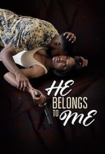 Watch He Belongs to Me Megashare8