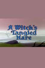 Watch A Witch's Tangled Hare Megashare8