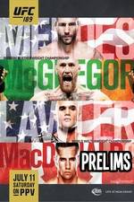 Watch UFC 189 Mendes vs. McGregor Prelims Megashare8