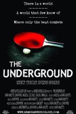Watch The Underground New York Ping Pong Megashare8