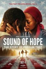 Watch Sound of Hope: The Story of Possum Trot Megashare8