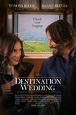 Watch Destination Wedding Megashare8