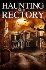 Watch A Haunting at the Rectory Megashare8