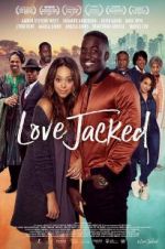 Watch Love Jacked Megashare8