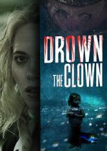 Watch Drown the Clown Online Megashare8