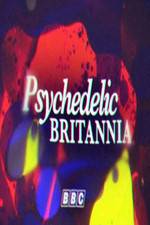 Watch Psychedelic Britannia Megashare8