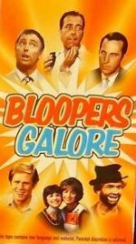 Watch Bloopers Galore Megashare8