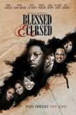 Watch Blessed and Cursed Megashare8