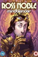 Watch Ross Noble Mindblender Megashare8