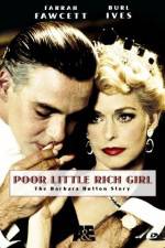 Watch Poor Little Rich Girl: The Barbara Hutton Story Megashare8