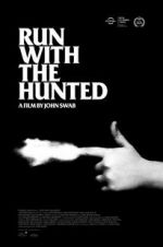 Watch Run with the Hunted Megashare8