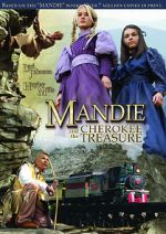 Watch Mandie and the Cherokee Treasure Megashare8