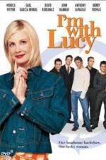 Watch I'm with Lucy Megashare8