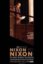 Watch Nixon by Nixon: In His Own Words Megashare8