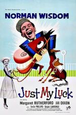 Watch Just My Luck Megashare8