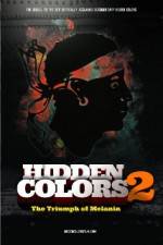 Watch Hidden Colors 2: The Triumph of Melanin Megashare8