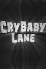 Watch Cry Baby Lane Megashare8