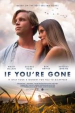 Watch If You\'re Gone Megashare8