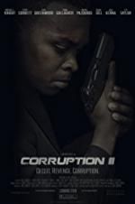Watch Corruption II Megashare8