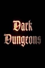 Watch Dark Dungeons Megashare8