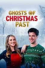 Watch Ghosts of Christmas Past Megashare8