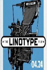 Watch Linotype The Film Megashare8