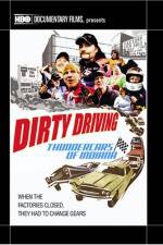 Watch Dirty Driving Thundercars of Indiana Megashare8