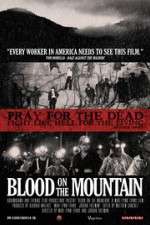 Watch Blood on the Mountain Megashare8