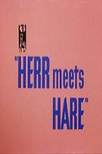 Watch Herr Meets Hare Megashare8