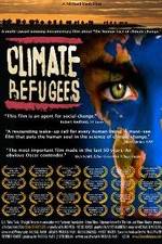 Watch Climate Refugees Megashare8
