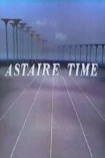 Watch Astaire Time Megashare8