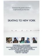 Watch Skating to New York Megashare8