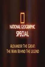 Watch National Geographic: Alexander The Great The Man and the Legend Megashare8