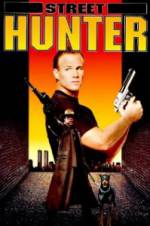 Watch Street Hunter Megashare8