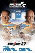 Watch Pride 32 The Real Deal Megashare8