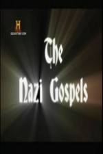 Watch The Nazi Gospels Megashare8