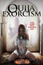 Watch The Ouija Exorcism Megashare8