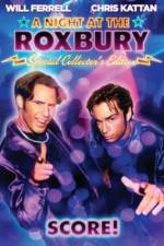 Watch A Night at the Roxbury Megashare8