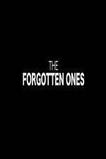 Watch The Forgotten Ones Megashare8