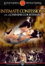 Watch Intimate Confessions of a Chinese Courtesan Megashare8