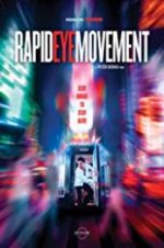 Watch Rapid Eye Movement Megashare8