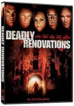 Watch Deadly Renovations Megashare8