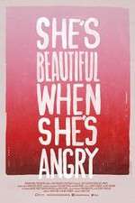 Watch She's Beautiful When She's Angry Megashare8