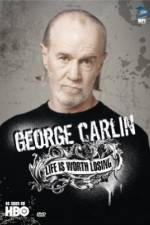 Watch George Carlin Life Is Worth Losing Megashare8