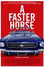 Watch A Faster Horse Megashare8