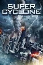 Watch Super Cyclone Megashare8