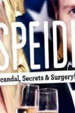 Watch Speidi: Scandal, Secrets & Surgery! Megashare8