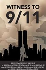 Watch Witness to 9/11: In the Shadows of Ground Zero Megashare8